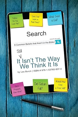 It Still Isn't The Way We Think It Is