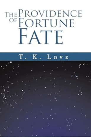 The Providence Of Fortune: Fate