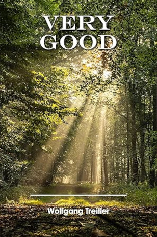 Very Good: Novel. Drawings by Tamara Hallwirth